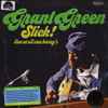 Grant Green - Slick! - Live at Oil Can Harry’s