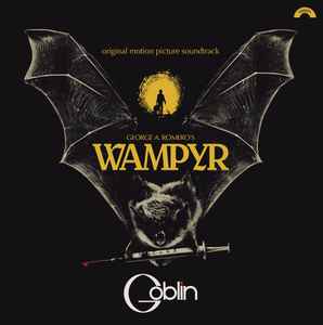 Wampyr (Original Motion Picture Soundtrack) - Goblin