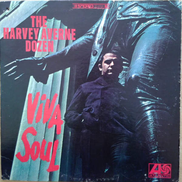 The Harvey Averne Dozen – Viva Soul (1968, Vinyl) - Discogs