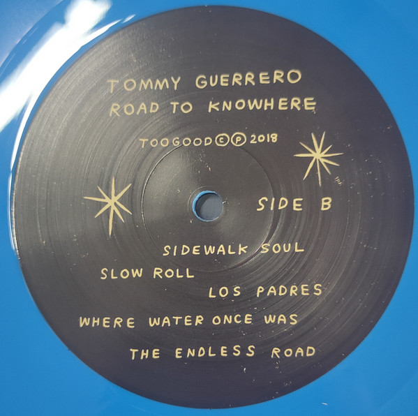 Tommy Guerrero - Road To Knowhere | Too Good (TG015) - 4