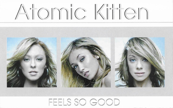 Atomic Kitten – Feels So Good (2002