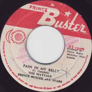 The Maytals, Prince Buster All Stars – Pain In My Belly / Treating