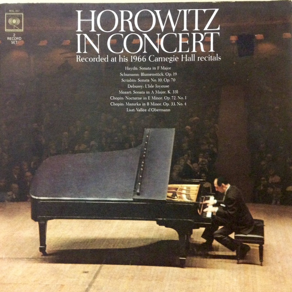 Vladimir Horowitz - Horowitz In Concert (Recorded At His 1966 Carnegie Hall  Recitals) | Releases | Discogs