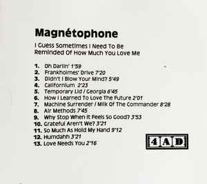 Magnétophone - I Guess Sometimes I Need To Be Reminded Of How Much You Love Me album cover