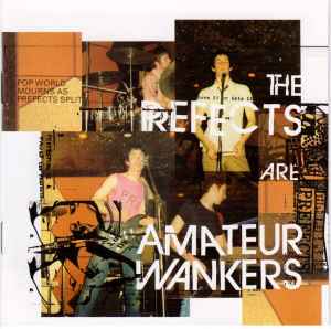 Amateur Wankers - The Prefects