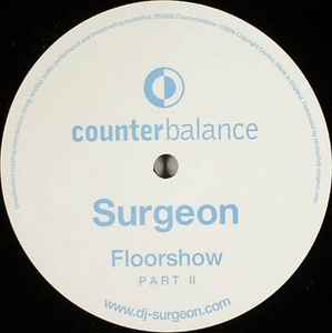 Floorshow Part II - Surgeon