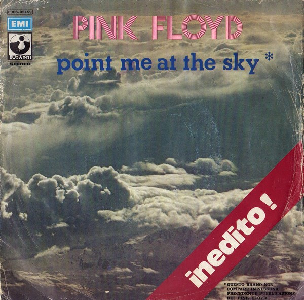 Pink Floyd – Point Me At The Sky (1973, Inedito!, Vinyl) - Discogs