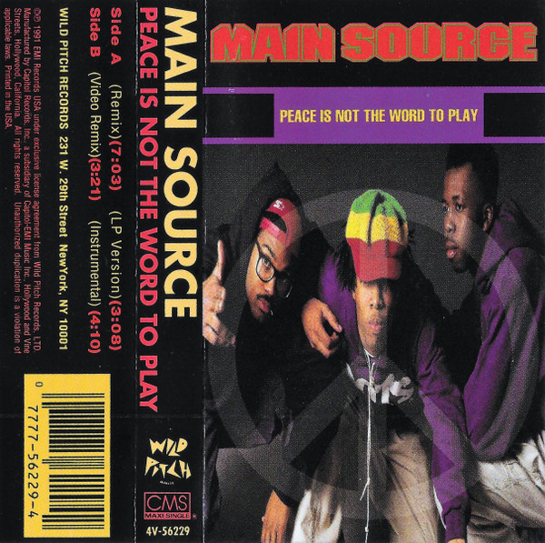 Main Source – Peace Is Not The Word To Play (1991, Cassette