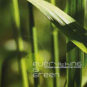 Various - Everything Is Green