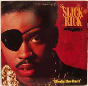 Slick Rick – Mistakes Of A Woman In Love With Other Men (1991