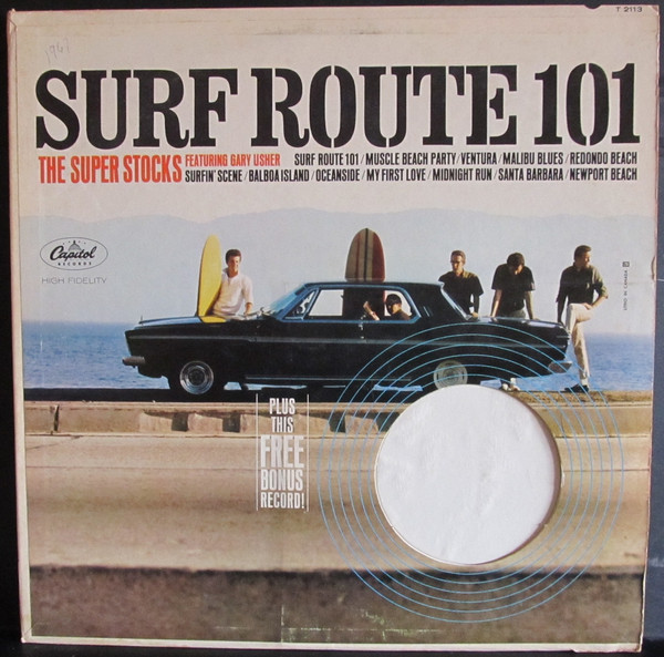 The Super Stocks Featuring Gary Usher – Surf Route 101 (1964