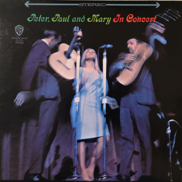 Peter, Paul And Mary – In Concert (Vinyl) - Discogs