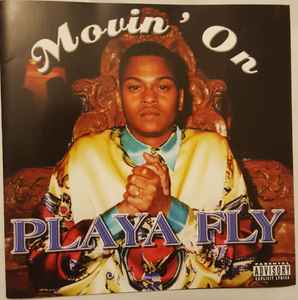Playa Fly – Movin' On (CD) - Discogs