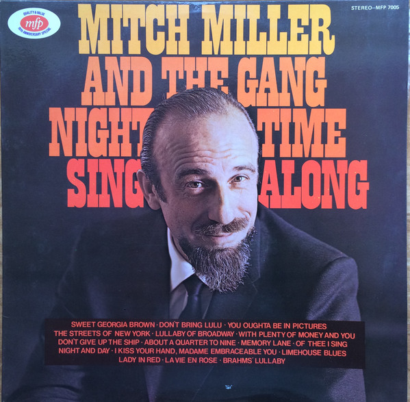 Mitch Miller And The Gang – Night Time Sing Along With Mitch (1962