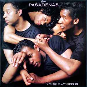 The Pasadenas - To Whom It May Concern album cover