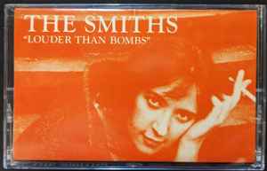 The Smiths – Louder Than Bombs (1987