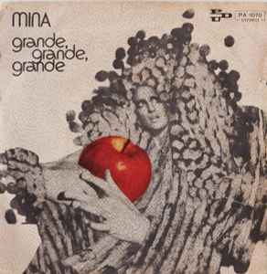 Mina (3) - Grande, Grande, Grande