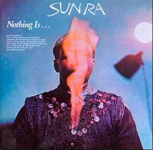 Sun Ra - Nothing Is... アルバムカバー