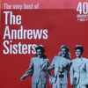 The Andrews Sisters - The Very Best Of The Andrew Sisters 40 Greatest Hits