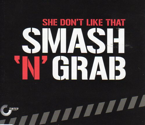 lataa albumi Smash n Grab - She Dont Like That