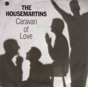 Caravan Of Love - The Housemartins