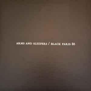 Arms And Sleepers - Black Paris 86 album cover