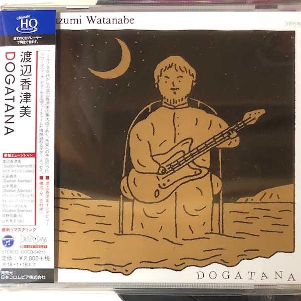 Kazumi Watanabe – Dogatana (2017, UHQCD, CD) - Discogs