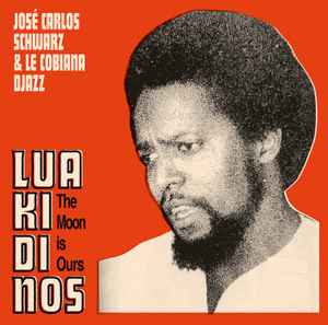 José Carlos Schwarz - Lua Ki Di Nos album cover