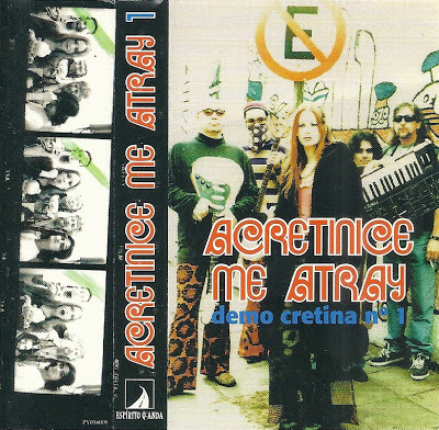 lataa albumi Acretinice Me Atray - Demo Cretina Nº1