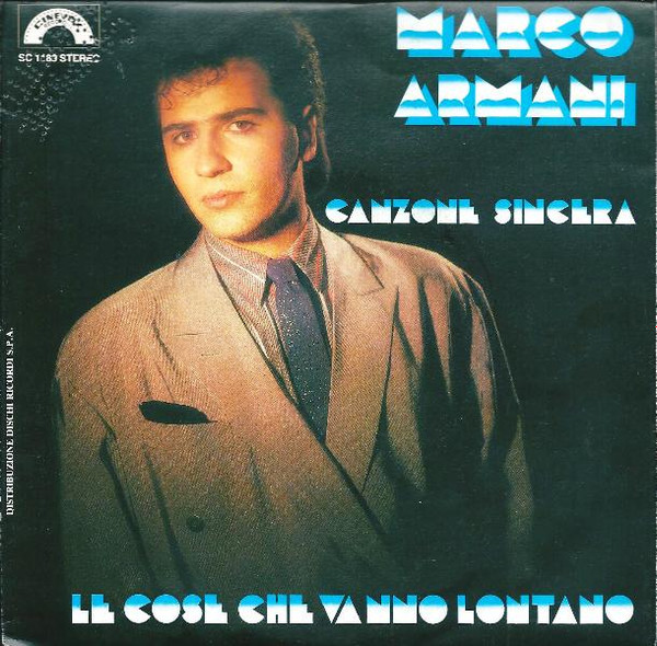 baixar álbum Marco Armani - Canzone Sincera Le Cose Che Vanno Lontano