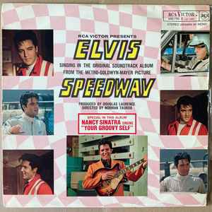 Elvis* - Speedway: Original Soundtrack Album