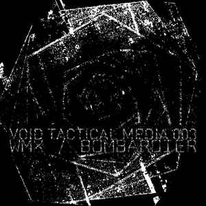 WMX - Void Tactical Media 003 album cover