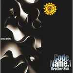 Chage & Aska – Code Name.1 Brother Sun (1995, CD) - Discogs