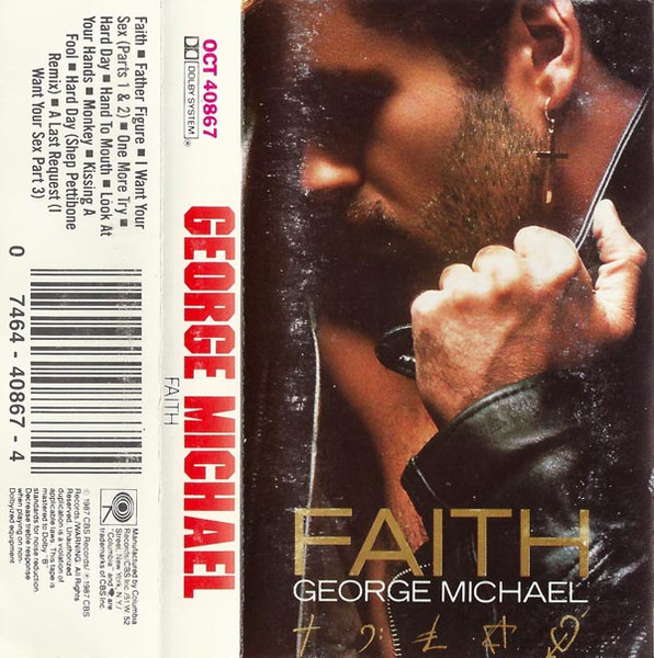 George Michael – Faith (1987, Pebbled Shell, Dolby B NR, Cassette 