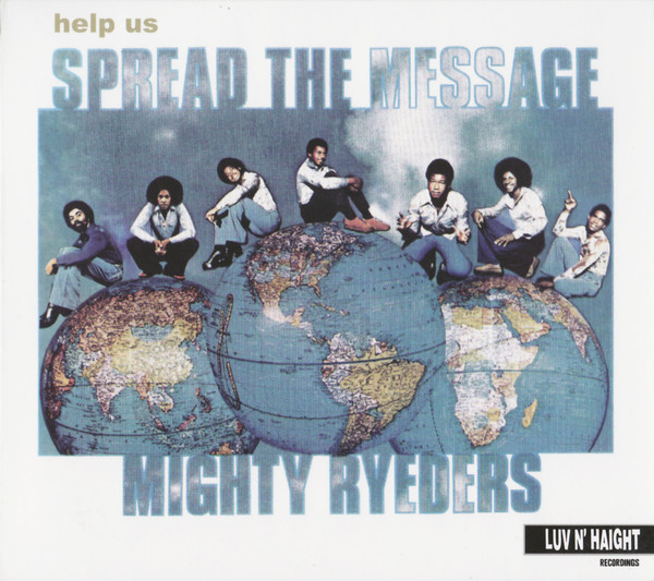 Mighty Ryeders - Help Us Spread The Message | Releases | Discogs