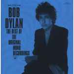 Bob Dylan - The Best Of The Original Mono Recordings | Releases