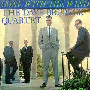 Gone With The Wind - The Dave Brubeck Quartet