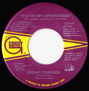 Dennis Edwards You re My Aphrodisiac 1984 Vinyl Discogs