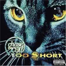 Too Short - Chase The Cat album cover