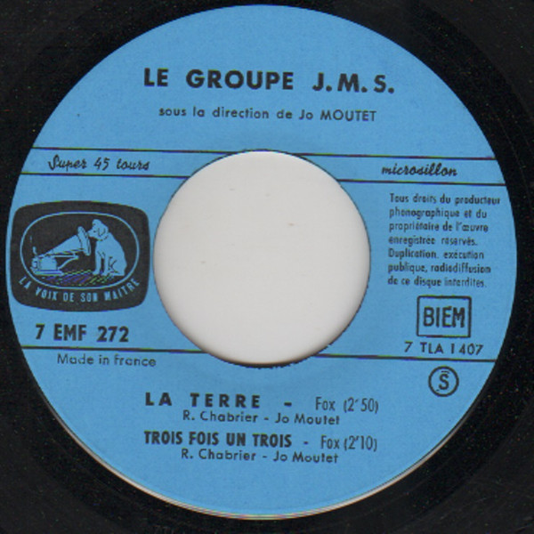 descargar álbum Le Groupe JMS , Direction Jo Moutet - La Terre