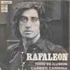 Rafaleón - Todo Es Ilusión / Carmen, Carmina