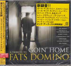 Goin' Home-A Tribute To Fats Domino (2007, CD) - Discogs