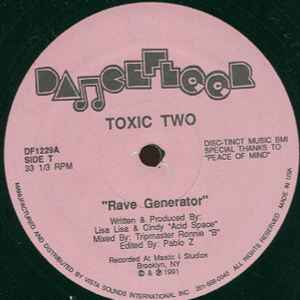 Toxic Two - Rave Generator / Acid Flash