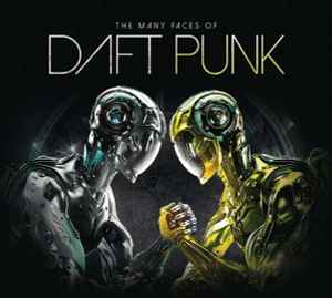 Various - The Many Faces Of Daft Punk album cover