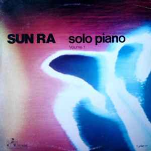 Solo Piano - Volume 1 - Sun Ra