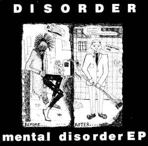 Disorder – Mental Disorder EP (1983, Vinyl) - Discogs