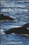 Cover of Die Gesänge Der Buckelwale, , Cassette