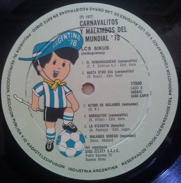 télécharger l'album Los Sikus - Carnavalitos y Malambos Del Mundial 78