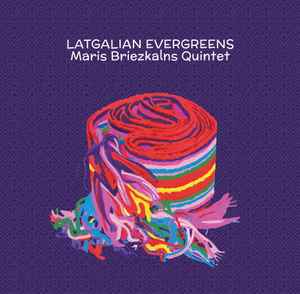 Māris Briežkalns Quintet - Latgalian Evergreens album cover