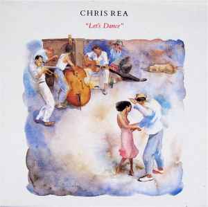 Chris Rea - Let's Dance